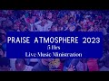 5 Hours of Praise Atmosphere 2023 | Music Ministration.