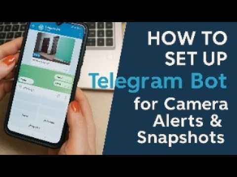Get Instant Camera Alerts On Telegram Banalytics Bot Setup Tutorial