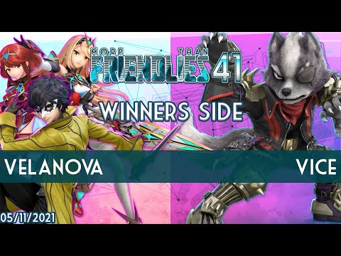 More Than Friendlies #41 - SSBU - NPT | VelaNova (Pyra/Mythra, Joker) vs. Vice (Wolf) - Winners Side