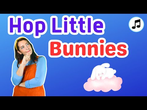 Hop Little Bunnies | Kids Songs & Nursery Rhymes
