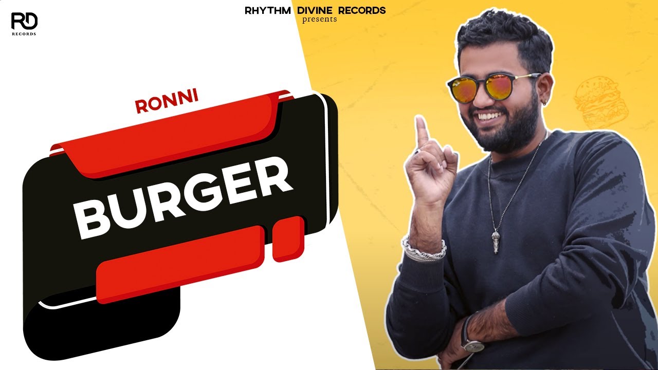 Burger (Title) Lyrics  | Burger | Ronni | Ronni | Ronni