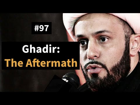 [97] The Aftermath of Ghadeer Khumm | Life of Prophet Muhammad | Sheikh Azhar Nasser