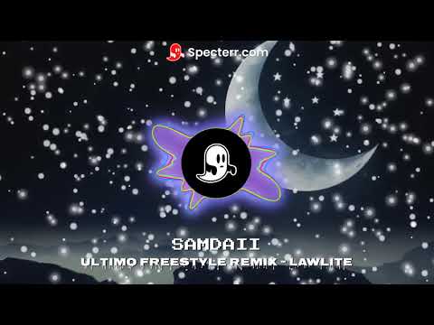 Ultimo Freestyle Remix   Lawlite