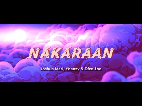 NAKARAAN - Joshua Mari, Yhanzy & Dice | (Lyric Video)