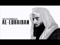 Muhammad AL-Luhaidan - Roqya