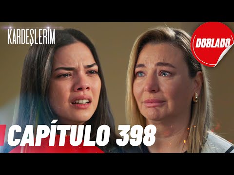 Everything for My Family | Kardeslerim - Chapter 398 | Dubbed
