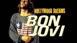 Bon Jovi - Hollywood Dreams - Full Album - 2018