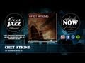 Chet Atkins - Jitterbug Waltz