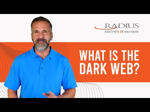 What Is The Dark Web | Radius Executive