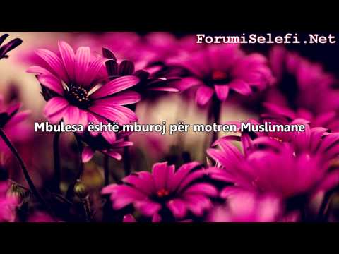 Mbulesa është mburoj për motren Muslimane {hutbe} - Hoxhë: Shaban Tolaj