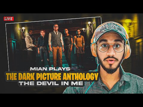 The Dark Pictures : The Devil In Me | Live Stream | Walkthrough Gameplay | Part 3