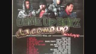 Come Up Boyz-Da Come up pt 1
