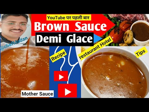 Brown Sauce| How to Make Demi Glace| Restaurant/Hotel Style