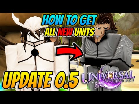 How To Get ALL *NEW* Units IN Universal Tower Defense Update 0.5!