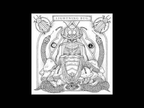 Lightning Bug - Snakes (Audio)