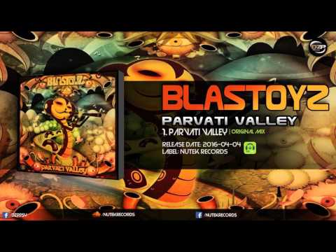 Blastoyz - Parvati Valley