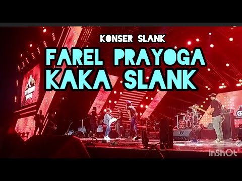 PERFOMER, FAREL PRAYOGA = KAKA SLANK, ditonton Ribuan org,.