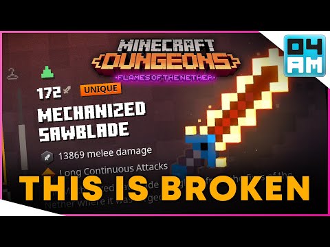 04AM - SAWBLADES ARE BROKEN AND OP - New Weapon in Flames of The Nether DLC in Minecraft Dungeons