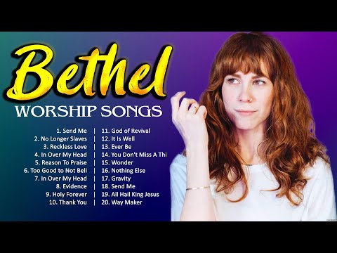 B e t h e l M u s i c Worship Songs 2024 ~ Top 100 Christian Worship Songs