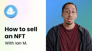 How to Sell an NFT | OpenSea