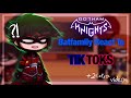 Batfamily React to TikToks / DC / Gacha / Gotham Knights / +2 extra videos
