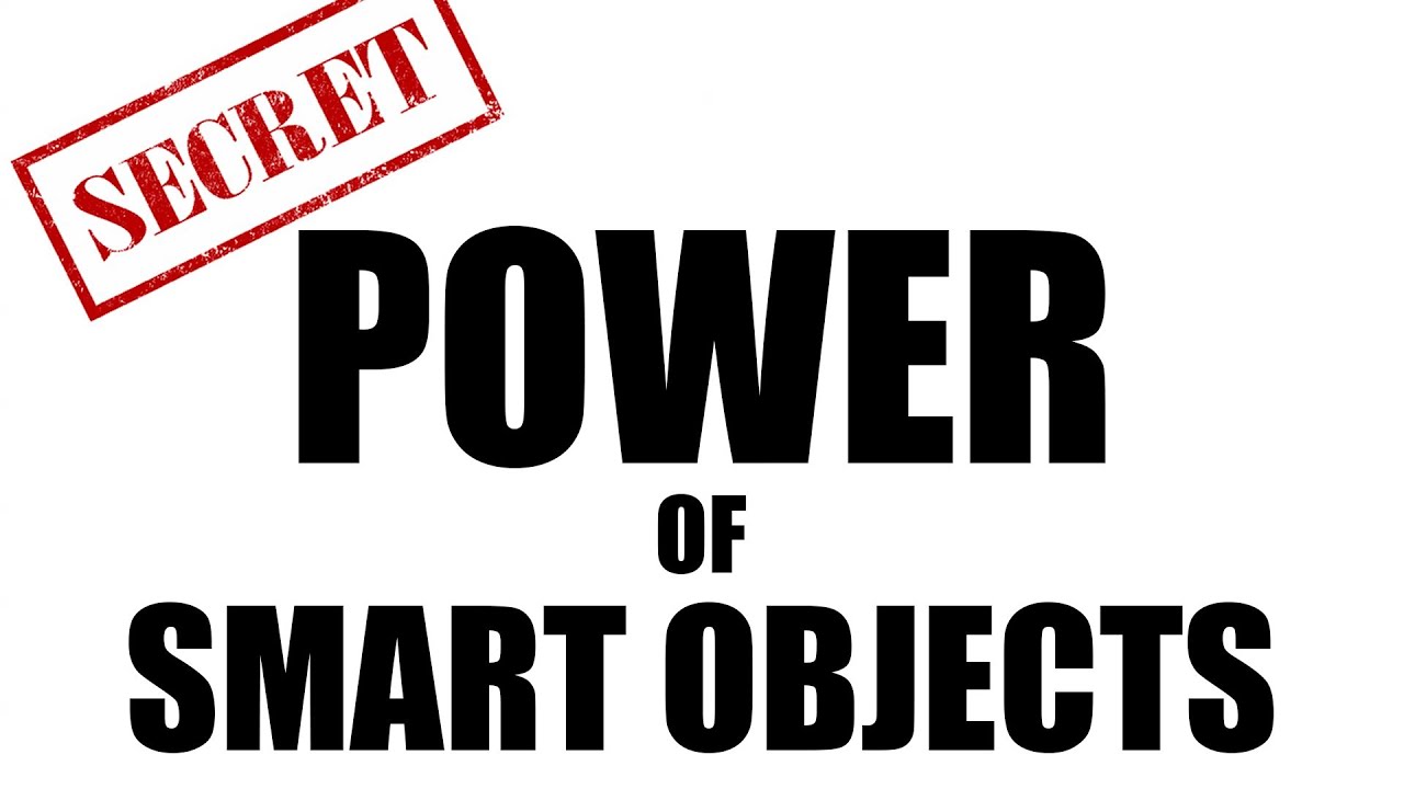 The Power of Smart Objects - video 3