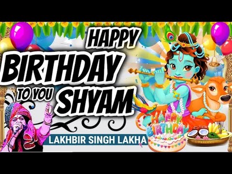 Rangeen Gubbaro Se Mandap Sajaya Hai | Ham Sab Bolenge Happy Birthday To You | Lakhbir Singh Lakha