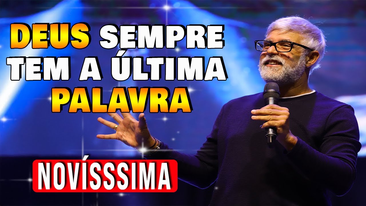 Claudio Duarte: DEUS SEMPRE TEM A ÚLTIMA PALAVRA  |Pregação Evangélica do Pastor Cláudio Duarte 2025