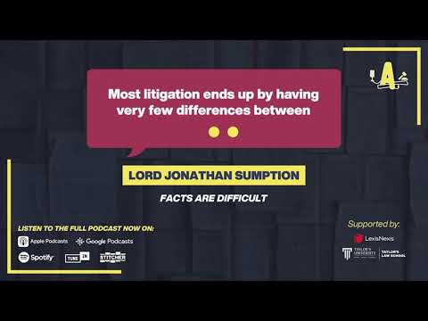 Facts Are Difficult | Lord Jonathan Sumption