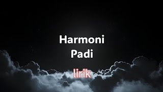 Download lagu 1 jam: harmoni - padi (lirik)  mp3