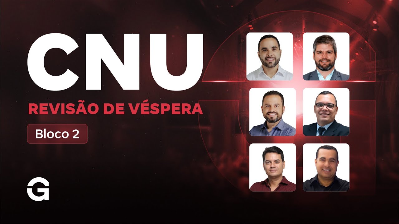 CNU 2025 | Bloco 2 | Revisão de Véspera