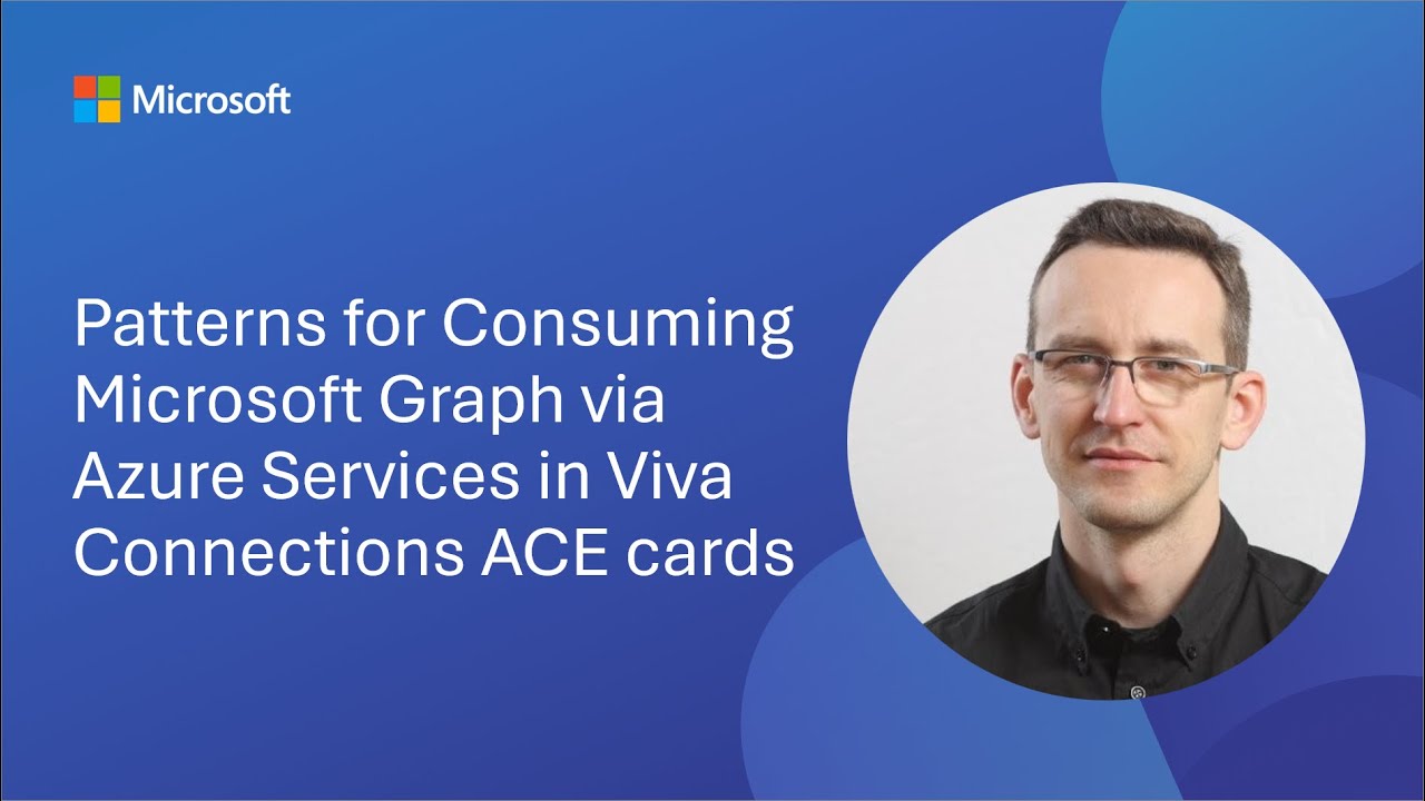 Optimize Azure & Viva with Microsoft Graph ACE Cards