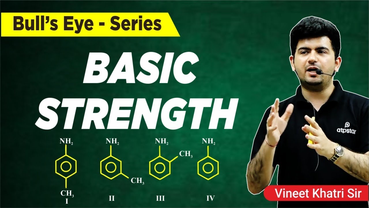 Basic Strength Of Amines GOC | IIT JEE / NEET Organic Chemistry | Vineet Khatri Sir | ATP Star Kota