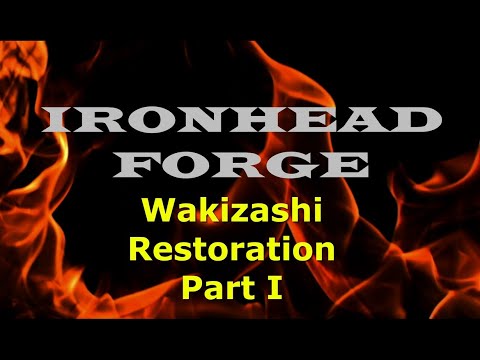 Wakizashi Restoration Part I