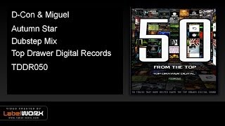 D-Con & Miguel - Autumn Star (Dubstep Mix)
