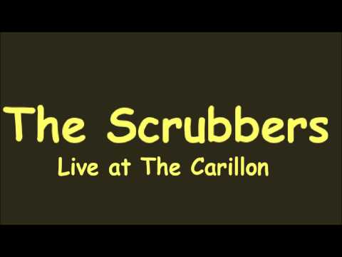 The Scrubbers Live at the Carillon  -  Bethlehem