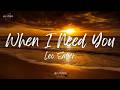Leo Sayer - When I Need You (Lyrics)