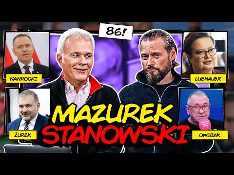 MAZUREK & STANOWSKI #86 ŻUREK NA PASACH, NAWROCKI W AUSCHWITZ, OWSIAK VS EMERYTKA, LUBNAUER O ARMII