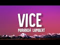 Miranda Lambert - Vice (Lyrics)