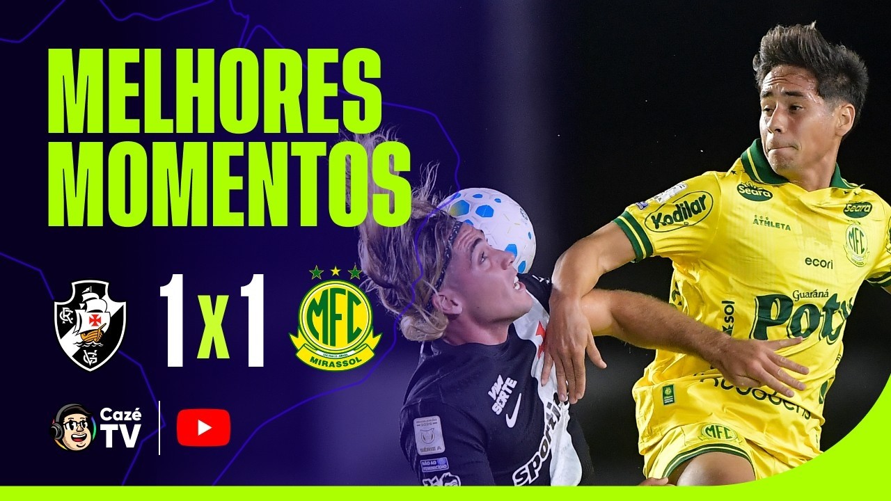MELHORES MOMENTOS: VASCO 1 X 1 MIRASSOL | BRASILEIRÃO 2026 | 20ª RODADA