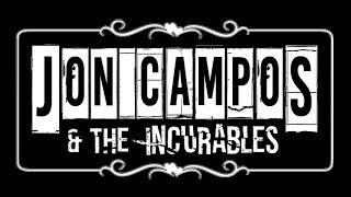 JON CAMPOS & THE INCURABLES   Tragic Tales & Lullabies OFFICIAL HD