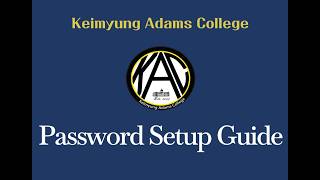 First Time Password Setup Guide