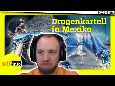 Mächtiges Drogensyndikat. Das Sinaloa-Kartell in Mexiko - REAKTION | ELoTRiX DOKUSONNTAG