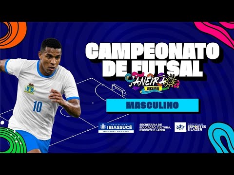 AO VIVO | CAMPEONATO DE FUTSAL JANEIRÃO 2026 | MASCULINO - SEMIFINAL | IBIASSUCÊ - BA