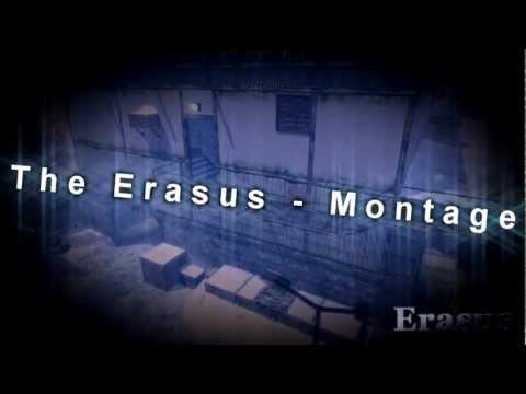 The Erasus - Montage