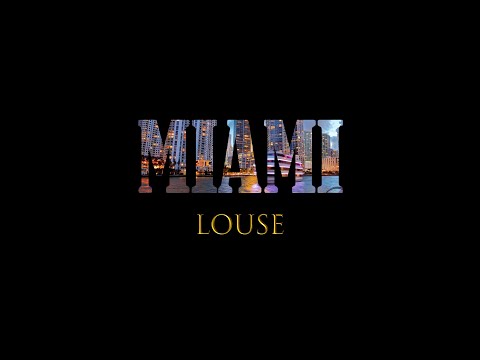 LOUSE - MIAMI (VIDEOCLIP OFICIAL)