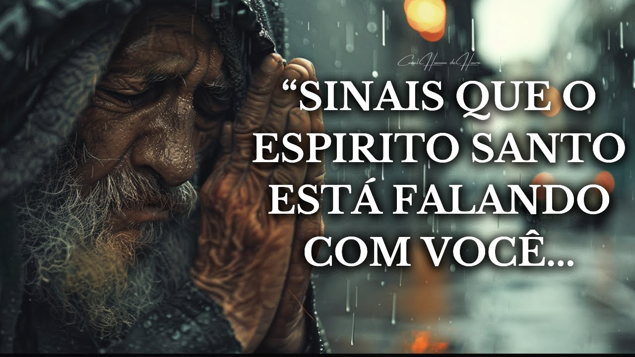 SINAIS QUE O ESPIRITO SANTO QUER FALAR COM VOCÊ...
