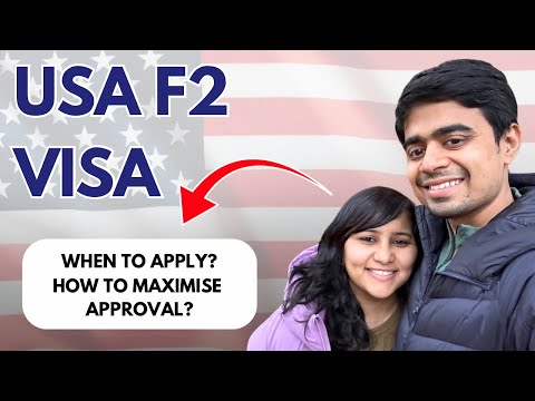 How do I get an F2 visa approved for my spouse or dependent in 2025?