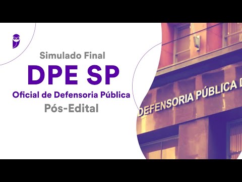 Simulado Final DPE SP – Oficial de Defensoria Pública - Pós-Edital - Correção