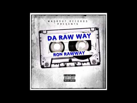 Ron Raw Way 2020